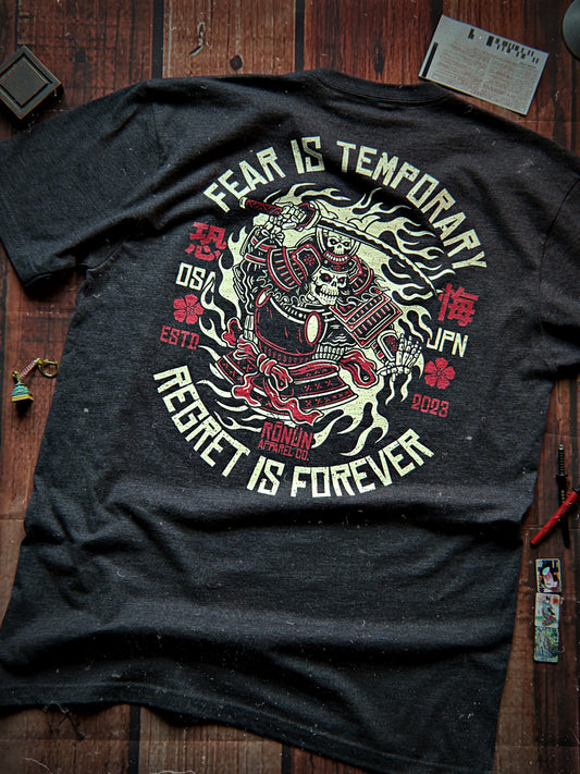 Fear Is Temporary Tee